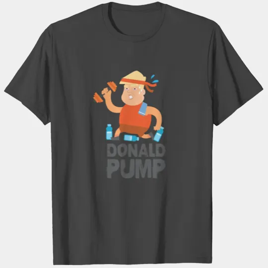 Donald Pump Trump Workout Patriotic Fitness Gym Fu T Shirts