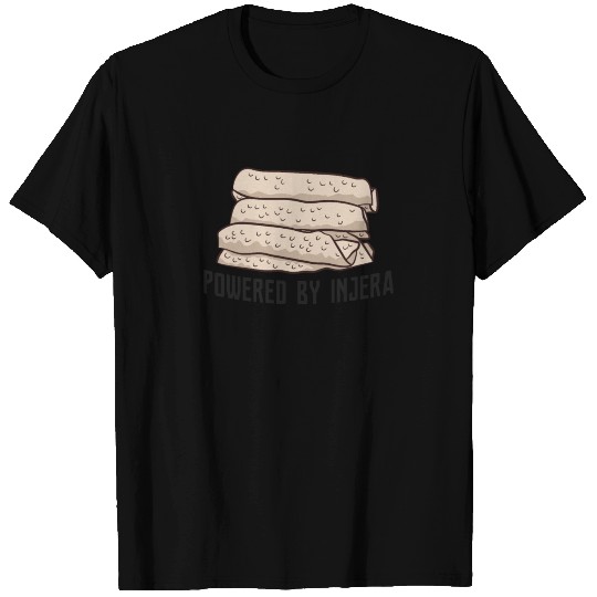 Powered By Injera Ethiopian Flatbread T Shirts