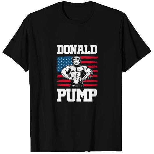 Donald Pump Trump Workout Patriotic Fitness Gym Fu T Shirts