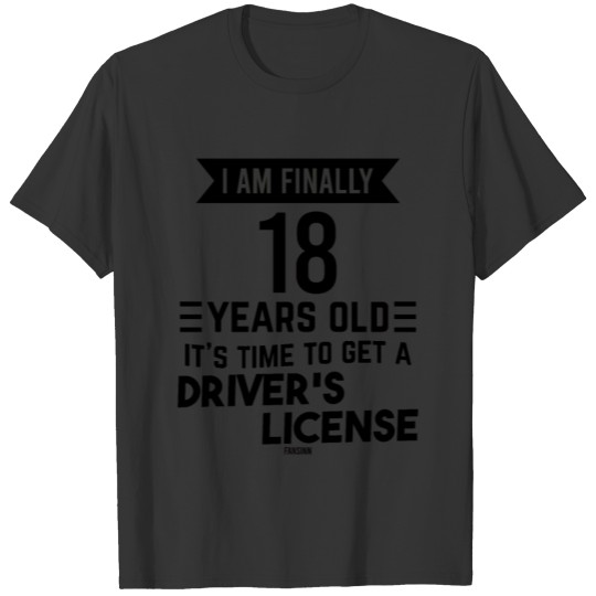 Car in 18 years birthday gift T Shirts