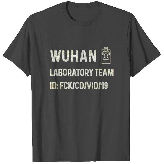 Wuhan Laboratory Corona Virus Coronavirus love T Shirts