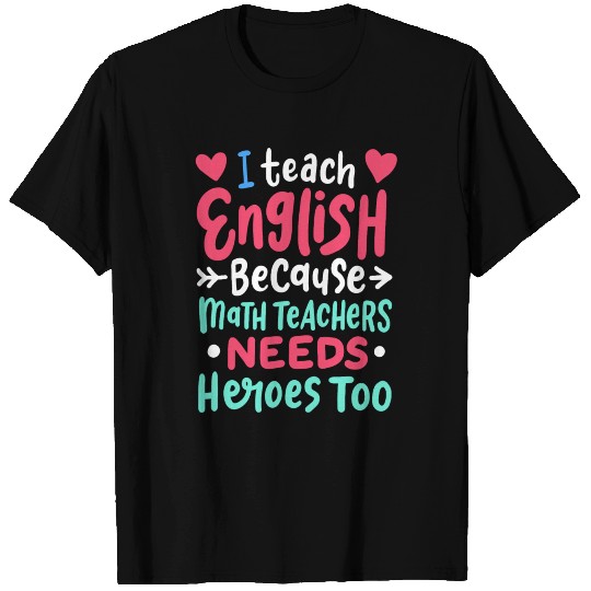 English Teacher Funny Teaching T Shirts