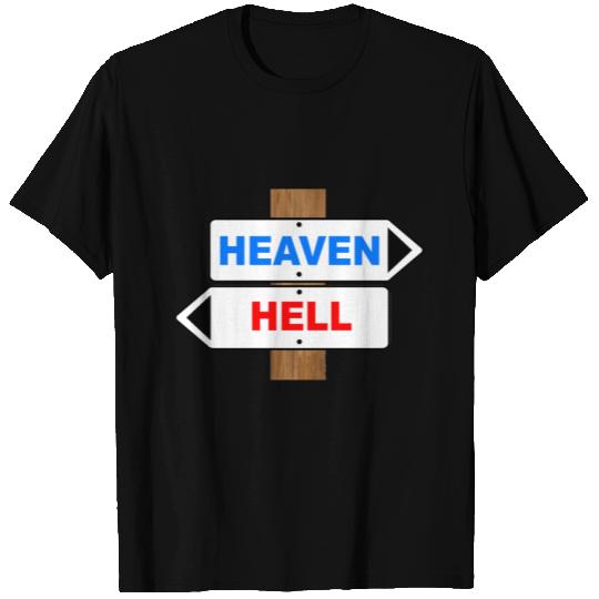 Heaven And Hell Direction Sign T Shirts