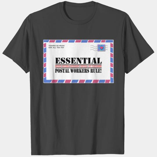 Essential Postal Workers Rule T Shirts