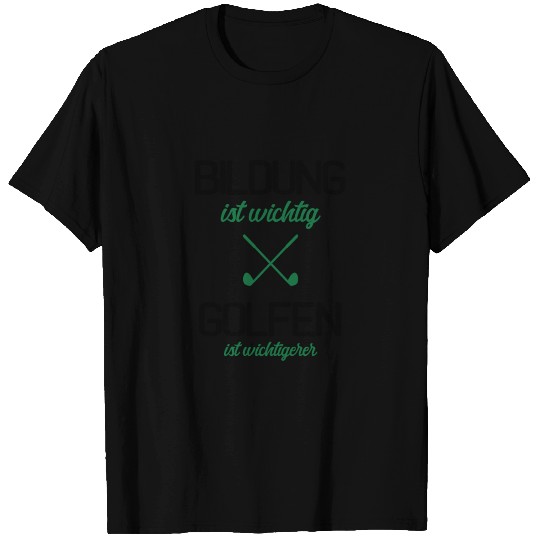 Golf sport education club saying gift T Shirts