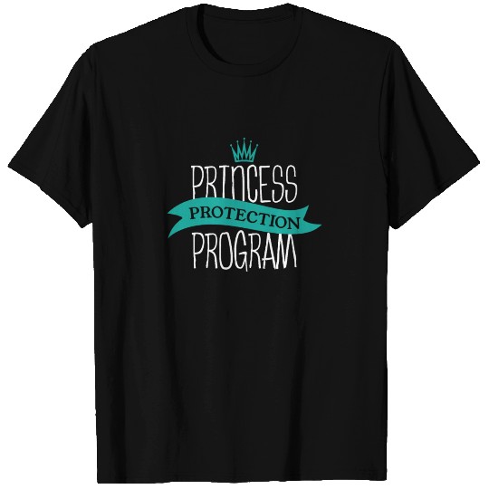 Princess Protection Agency Father Daughter T Shirts