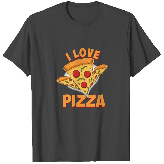 Pizza - I Love Food Chef - Restaurant T Shirts