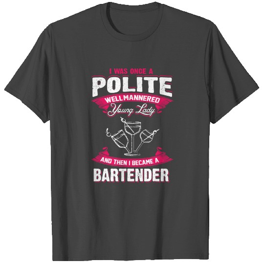 Womens Bartender s For Big Tips T Shirts