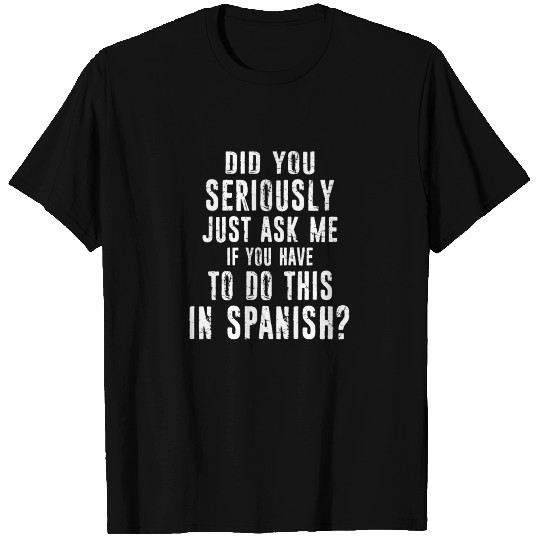 School Spanish Teacher Funny Gift Distressed T Shirts