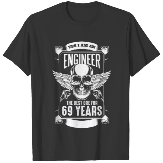 69th Birthday Engineer 69 Years Technician Gift T-shirt