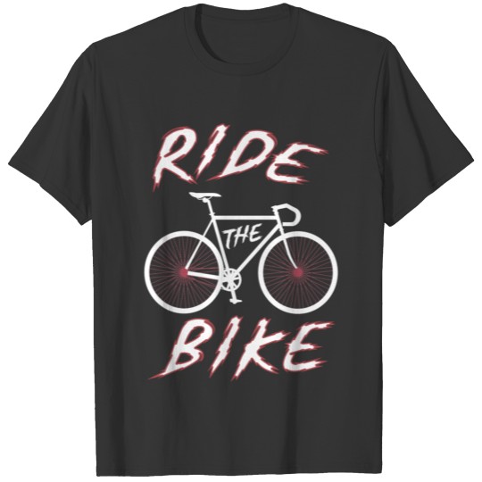 Ride A Bike Bike Road Bike Cycling T-shirt