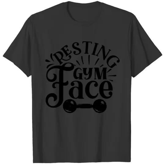 Resting gym face, dumbbell, Funny Gym T Shirts