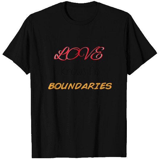 love knows no boundaries T Shirts