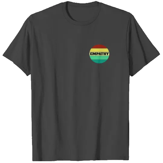 Empathy Softskill T Shirts