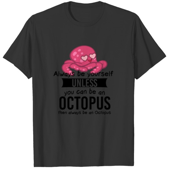 Octopus squid squid marine life biologist T-shirt
