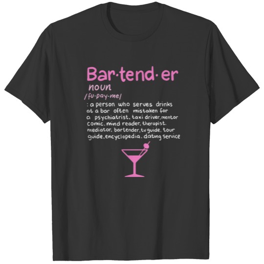 Bartender Noun Definition T Shirts Funny Cocktail B