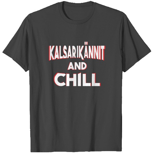 Kalsarikännit Chill Beer Drink Alcohol Gift T Shirts