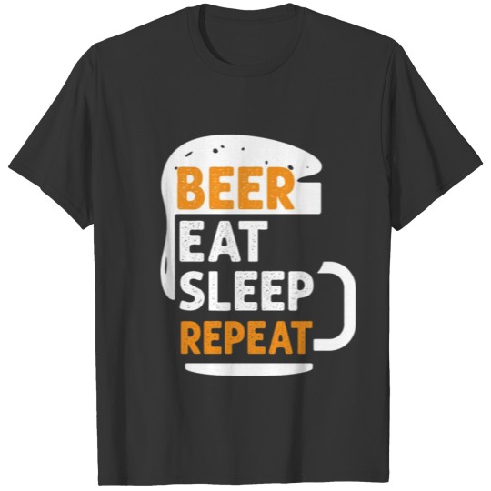 Beer Eat Sleep Repeat T-shirt