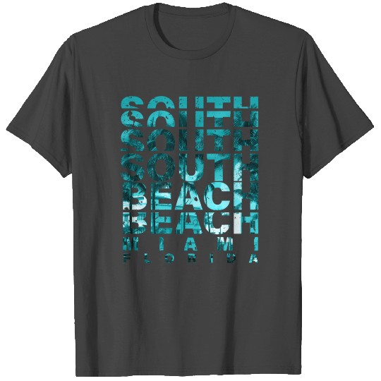 South Beach Miami Florida T Shirts