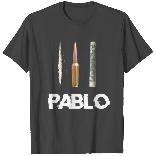 PABLO Escobar - Cocaine Bullet & Dollar T Shirts
