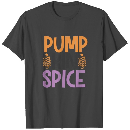 Pumpkin Spice T Shirts