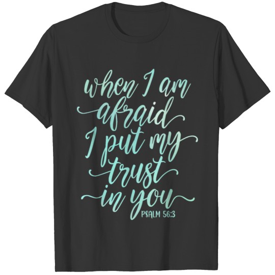 My Trust In You Christian Religious Blessings T-shirt