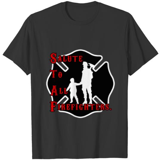 Firefighter sign with kid & axe gift for man T Shirts