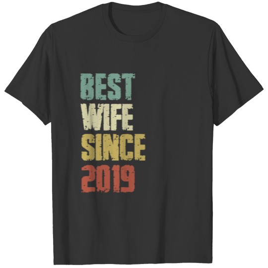 Best Wife 2019 T Shirts