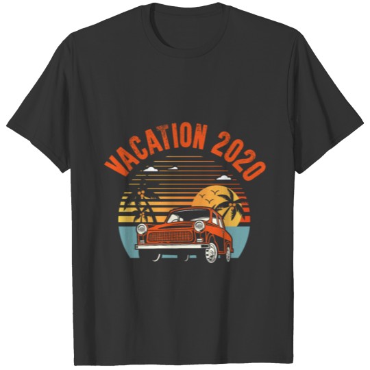 Vacation 2020 T-shirt