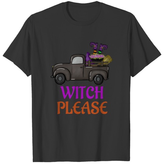 witch please T-shirt