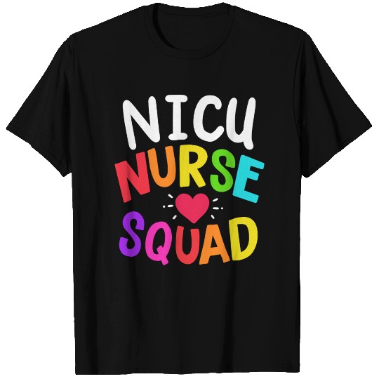 NICU Nurse Squad Newborn Hospital Emergency Gift T Shirts