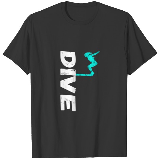 Dive Springboard Diving Board Platform Diving Dive T-shirt