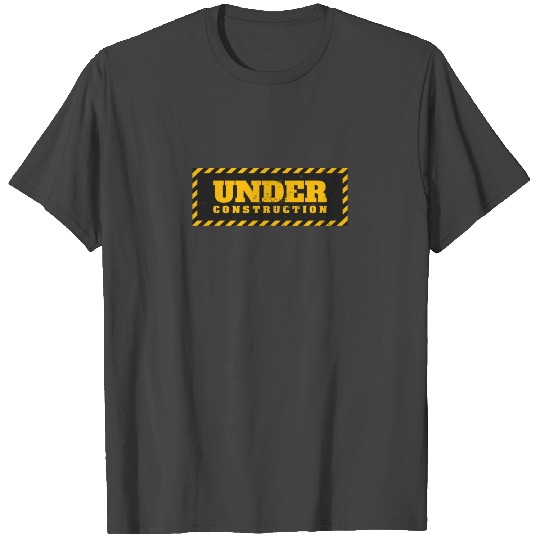 under construction T Shirts