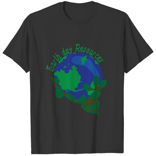Earth Day Resources Planet Green Environment T Shirts