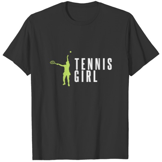 Tennis Girl | Female Tennis Player Woman Gift T-shirt