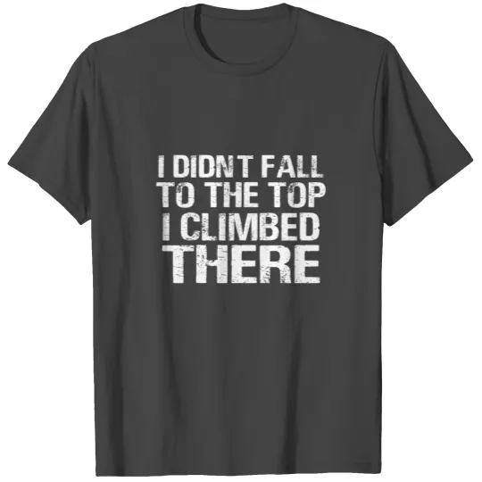 Rock Climbing Climber T Shirts