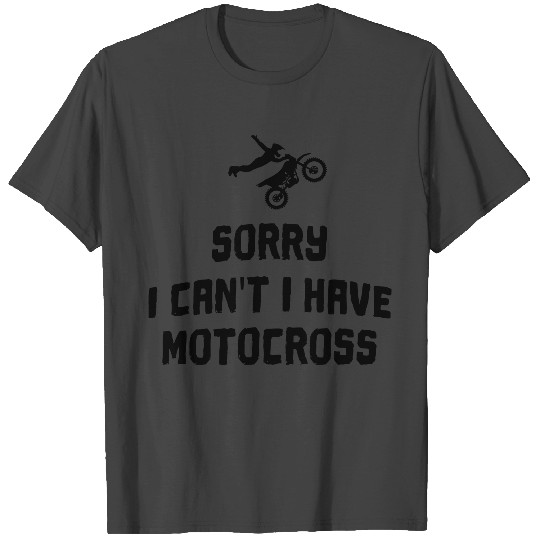 sorry i cant i have motocross T Shirts