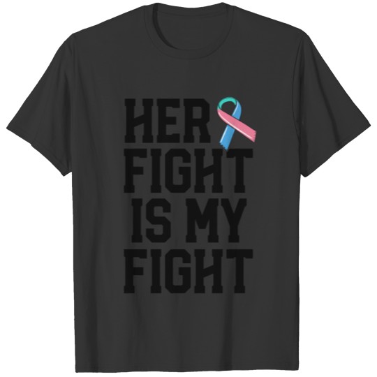 Her Fight Is My Fight Thyroid Cancer Warrior T Shirts