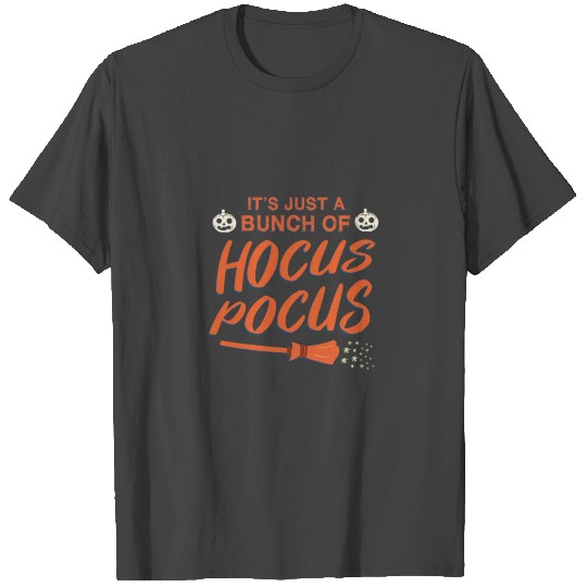 Halloween Hocus Pocus Funny Witch Gift For Women T Shirts