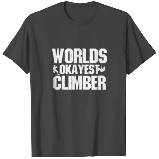 Rock Climbing Climber T Shirts