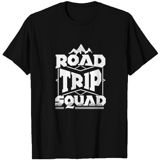Road Trip Squad T Shirts