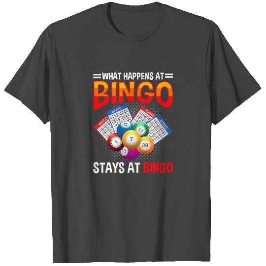 Funny Bingo Gamer Balls Card Gambler Quote T Shirts