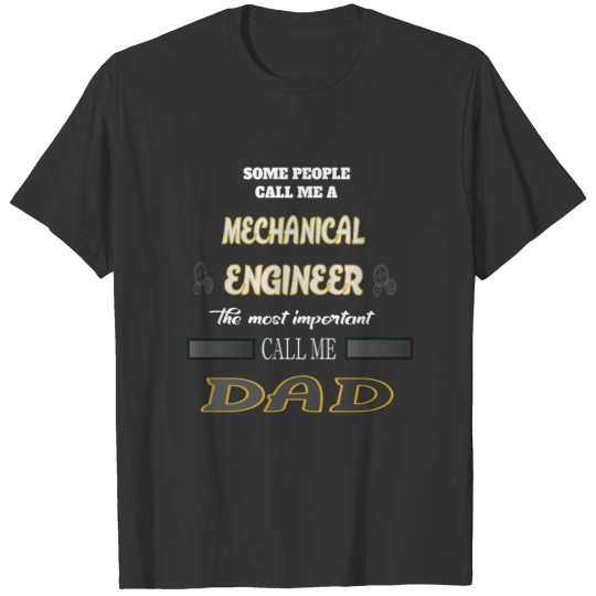 MOST PEOPLE CALL ME MECHANICAL ENGINEER T-shirt