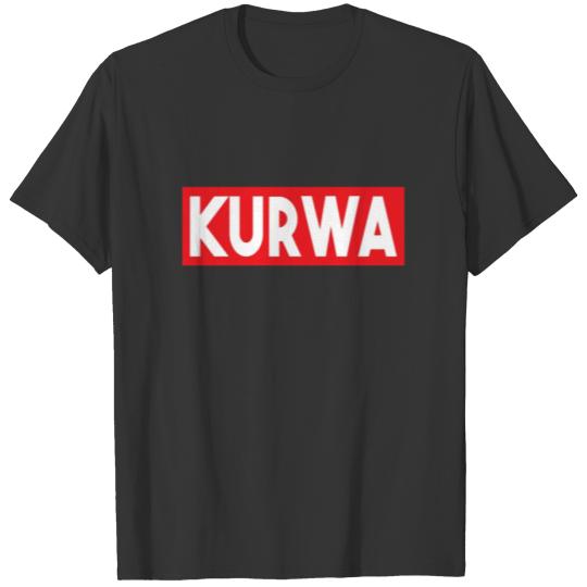 Kurwa Ghetto Polish Slang Funny Slogan Poison T-shirt
