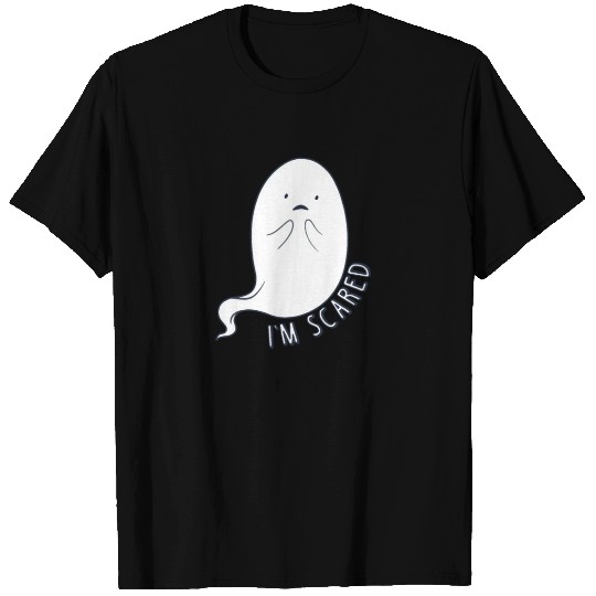 I'm scared T Shirts
