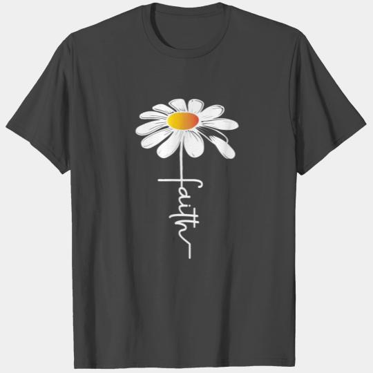 Faith Daisy Flower floral print woman Gift T Shirts