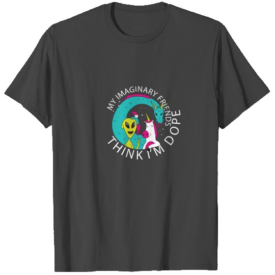 Imaginary Friends - Dragon, Alien, Gnome, Unicorn T Shirts