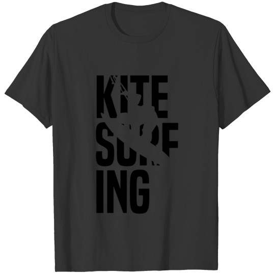 Kitesurfing - Surfing - Surfer - Waves - Wind T Shirts