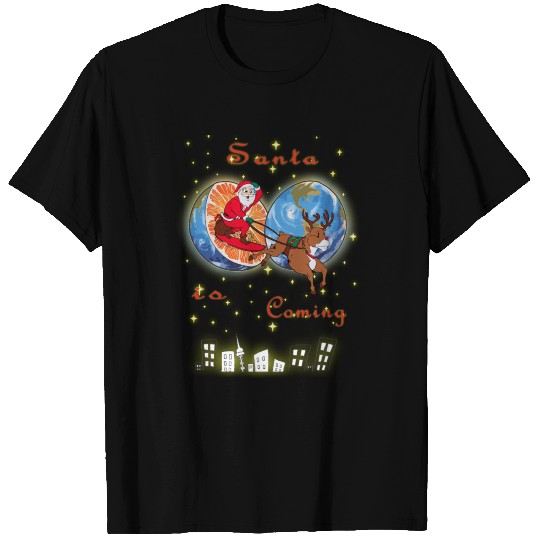 Santa Is Coming Merry Christmas T Shirts