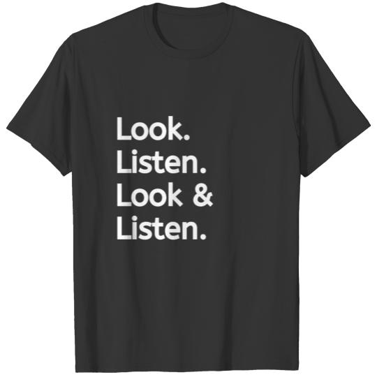 My Favorite Murder - Look Listen T-shirt